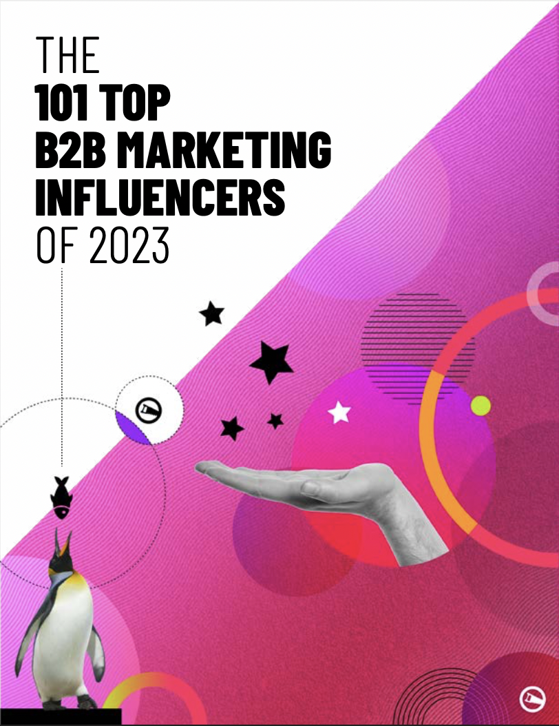 2023's Top B2B Marketing Influencers eBook cover with bold text, dynamic abstract design, a presenting hand, and a cartoon penguin